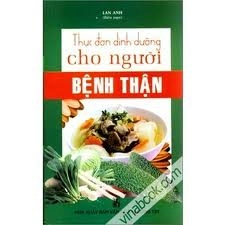 Người bệnh thận ăn thế nào