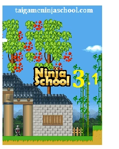 Tải game ninja school phiên bản 31