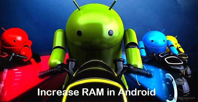 Mẹo tăng dung lượng ram cho android đơn giản mà hiệu quả