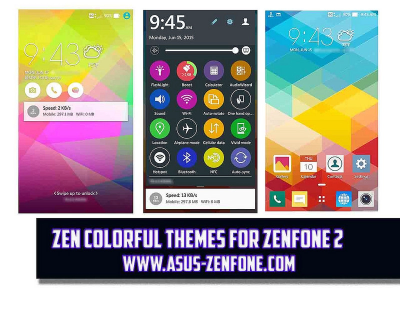 Khám phá bộ themes đa màu sắc của asus zenfone 2