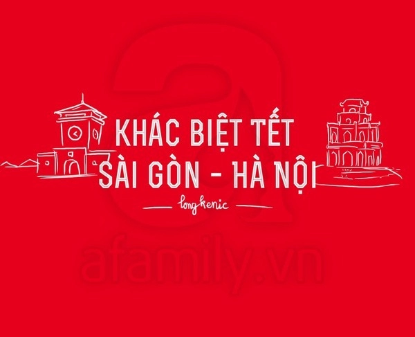 Tết ở sài gòn - hà nội khác nhau ở điểm nào