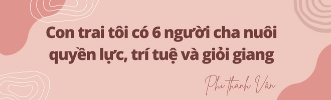 Phi thanh vân sau 6 năm làm mẹ đơn thân con tôi có tới 6 người cha nuôi quyền lực