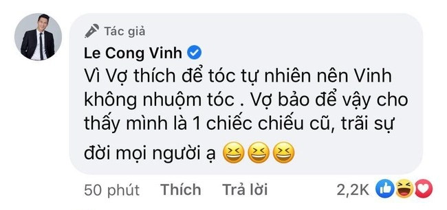 Bị nhắc nhở nhuộm tóc vì đầu bạc phơ công vinh liền từ chối lí do liên quan bà xã