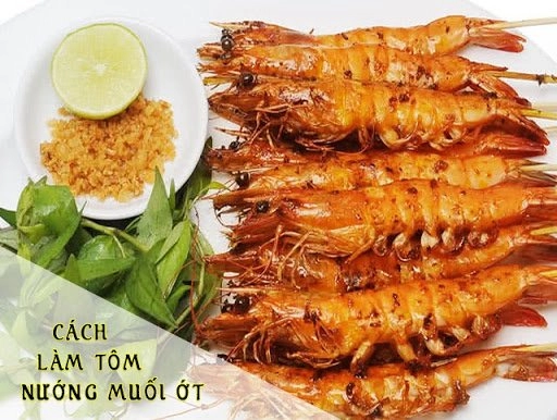 Cách làm tôm nướng muối ớt bằng than hoa chảo lò nướng ngon xuất sắc