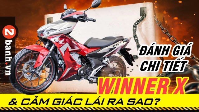 clip đánh giá winner x về chi tiết các trang bị và cảm giác lái