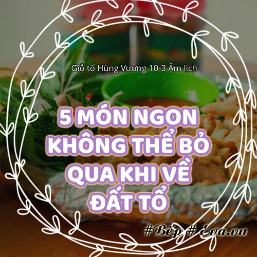 Dù ai đi ngược về xuôi nhớ ngày giỗ tổ