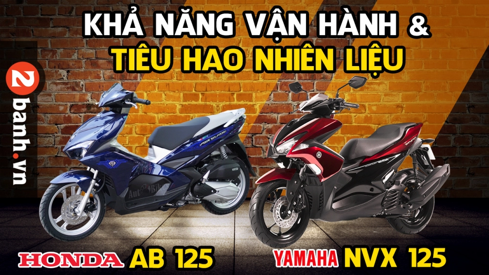 So sánh nvx 125 và airblade 125 về mức tiêu hao nhiên liệu và khả năng vận hành