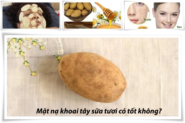 Cách làm mặt nạ khoai tây sữa tươi dưỡng da trắng sáng mềm mịn