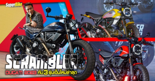 Ducati scrambler 2023 tiết lộ 3 mẫu gen mới