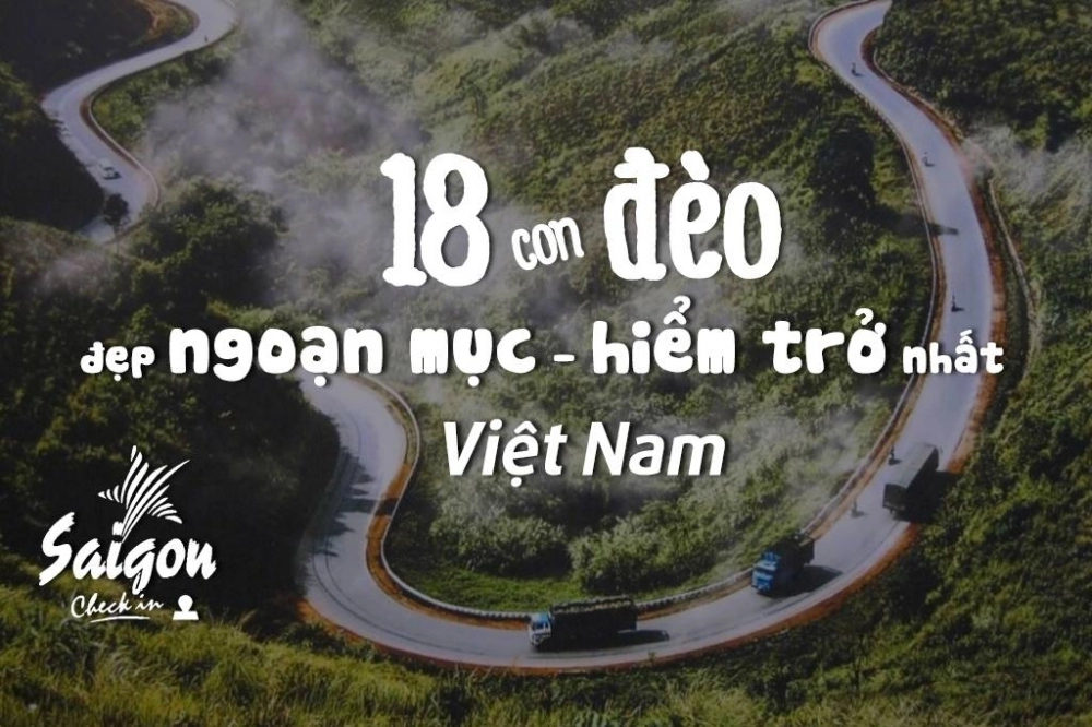 18 con đèo đẹp ngoạn mục hiểm trở nhất việt nam