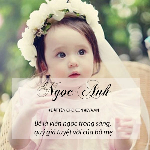 Bộ tên đẹp ý nghĩa hay cho bé gái sinh năm 2016 vần a - k