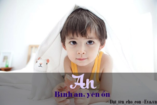 Bộ tên đẹp ý nghĩa hay cho bé trai vần từ a - k